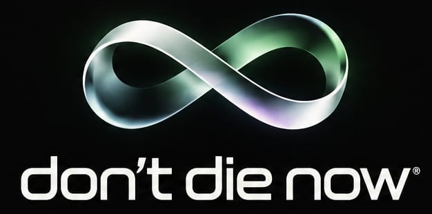 Don't Die Now